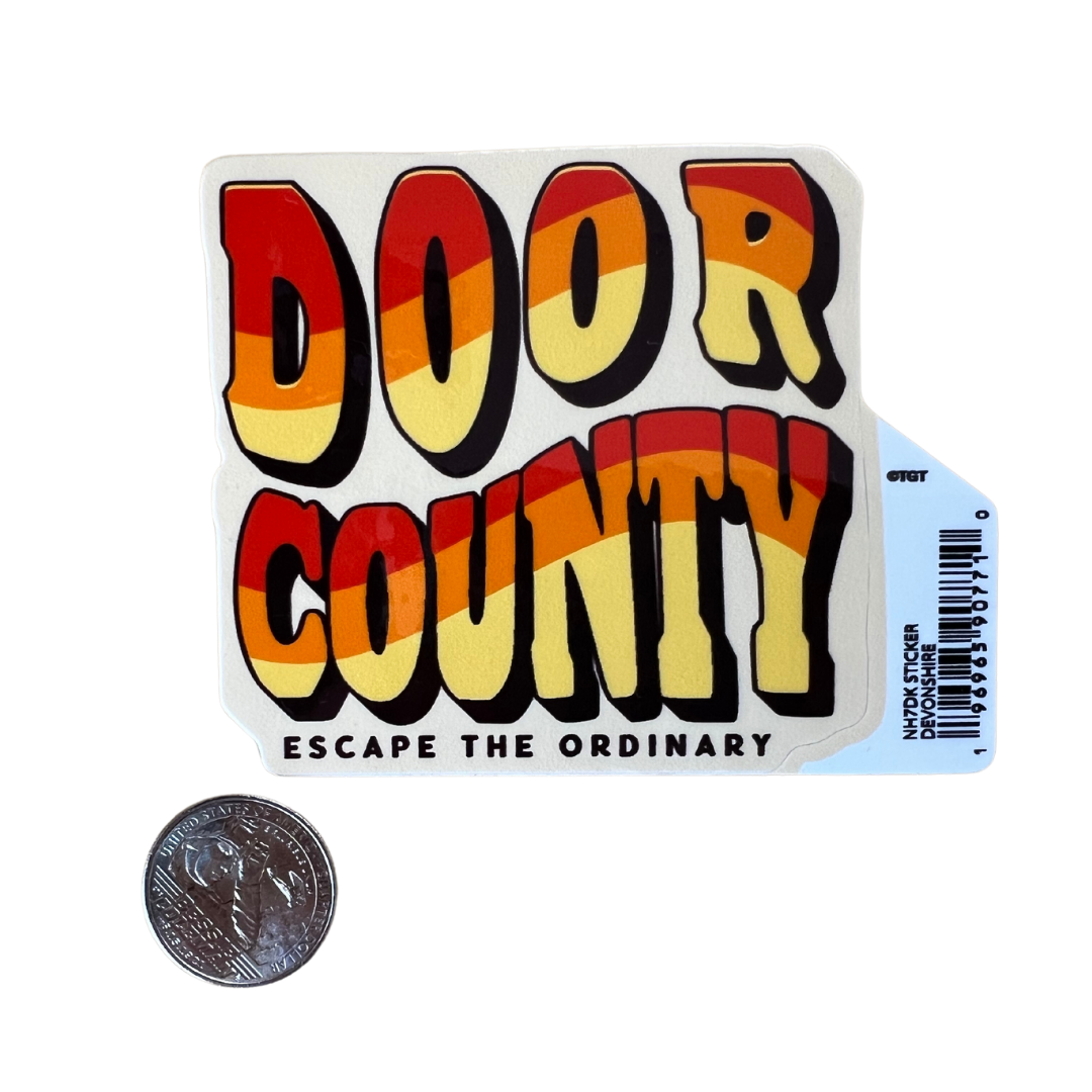 Escape The Ordinary Door County Vinyl Sticker