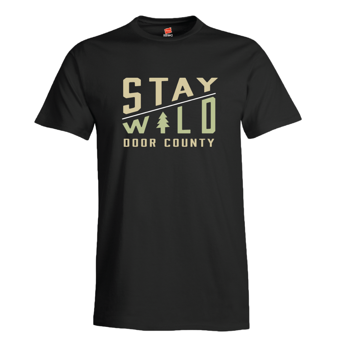 Stay Wild Door County Black Unisex T-shirt